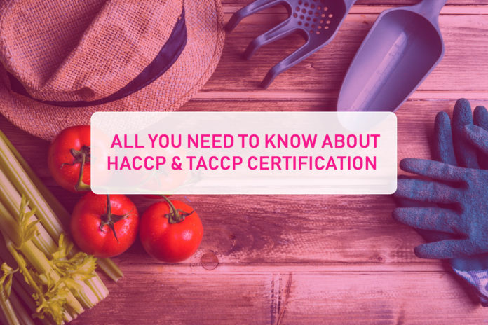 HACCP and TACCP Certification