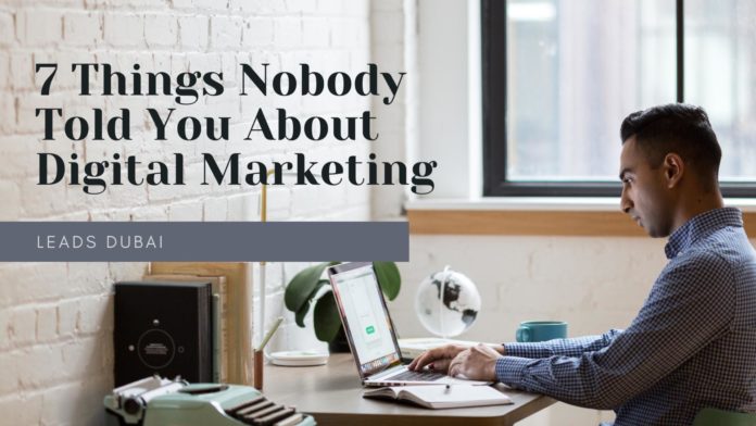 7 Things Nobody Told You About Digital Marketing